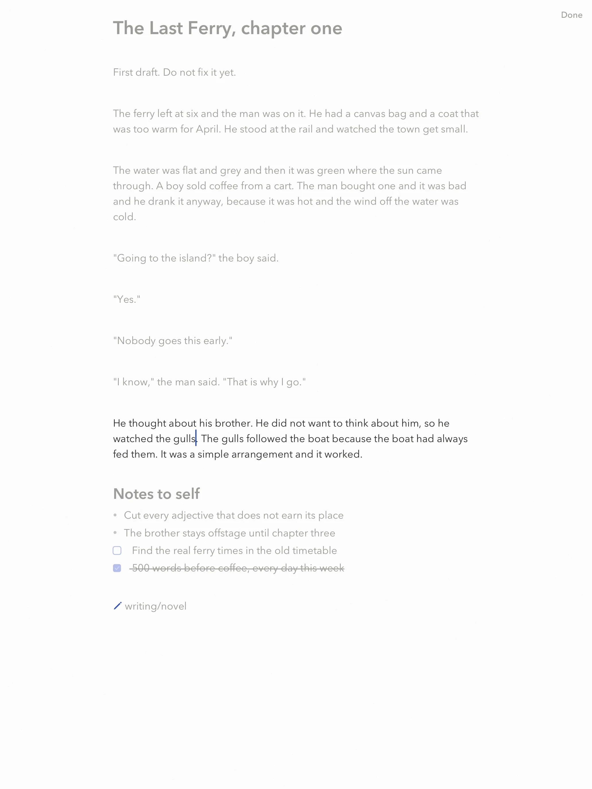 A novel draft in Focus, with only the paragraph being written in full colour